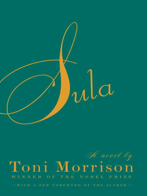 Title details for Sula by Toni Morrison - Wait list